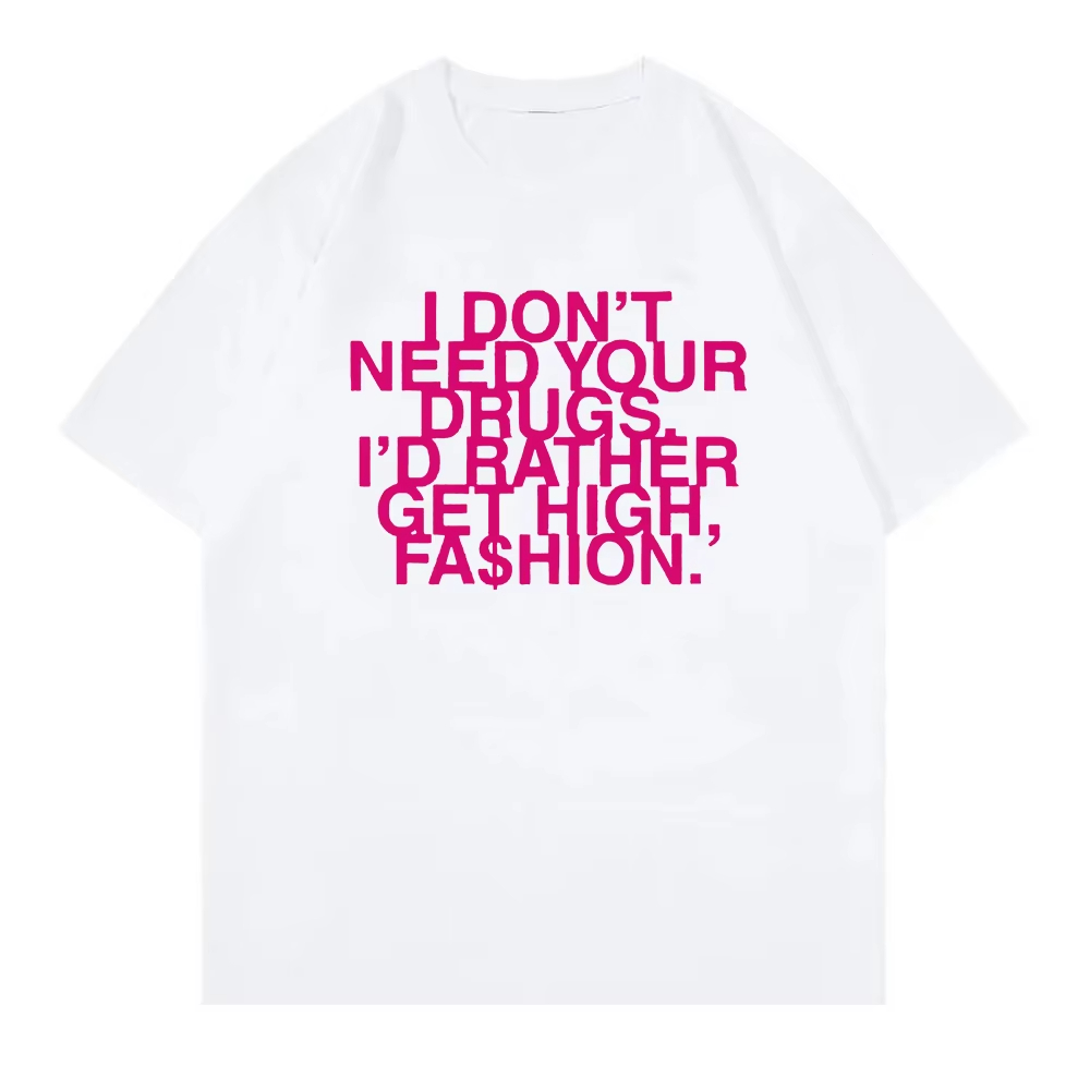Ich brauche keine Drogen, ich  – Summer Rae Clothing Bewertung und Preis